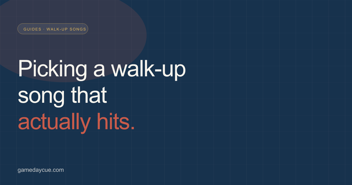 How to pick a walk-up song that actually hits